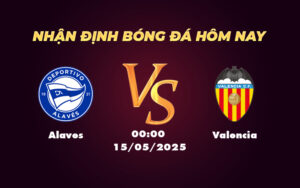 alaves valencia 15 05 la liga