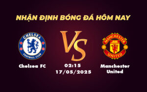 chelsea fc manchester united 17 05 ngoai hang anh