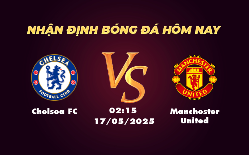 chelsea fc manchester united 17 05 ngoai hang anh