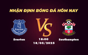 everton southampton 18 05 ngoai hang anh
