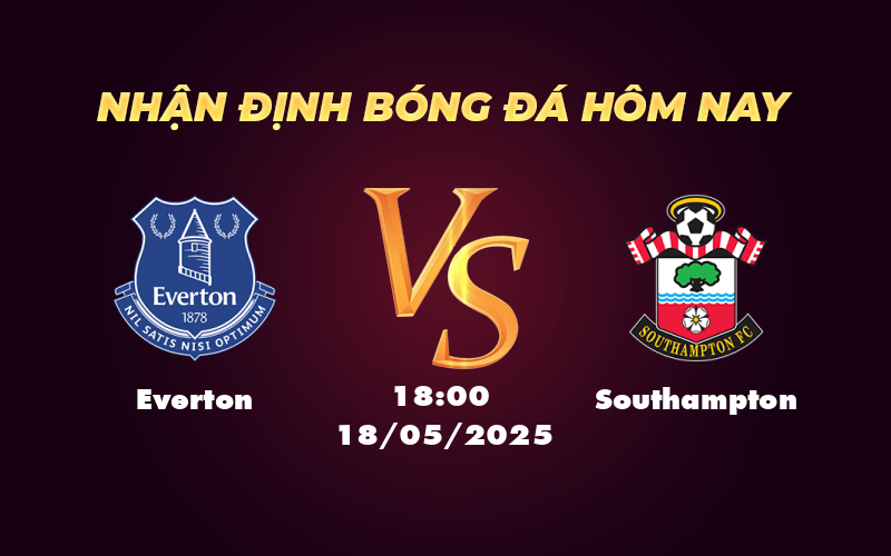 everton southampton 18 05 ngoai hang anh