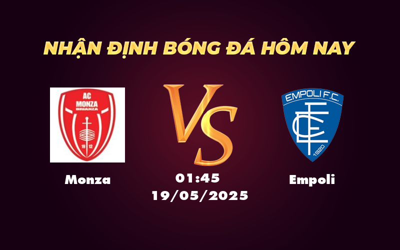 monza empoli 19 05 seria a