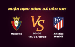 osasuna atletico madrid 16 05 la liga