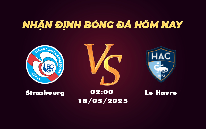 strasbourg le havre 18 05 ligue 1