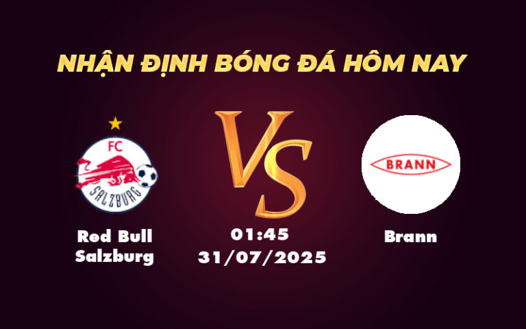 Nhận định soi kèo Red Bull Salzburg vs Brann Chiến thắng đậm đà cho đội chủ nhà